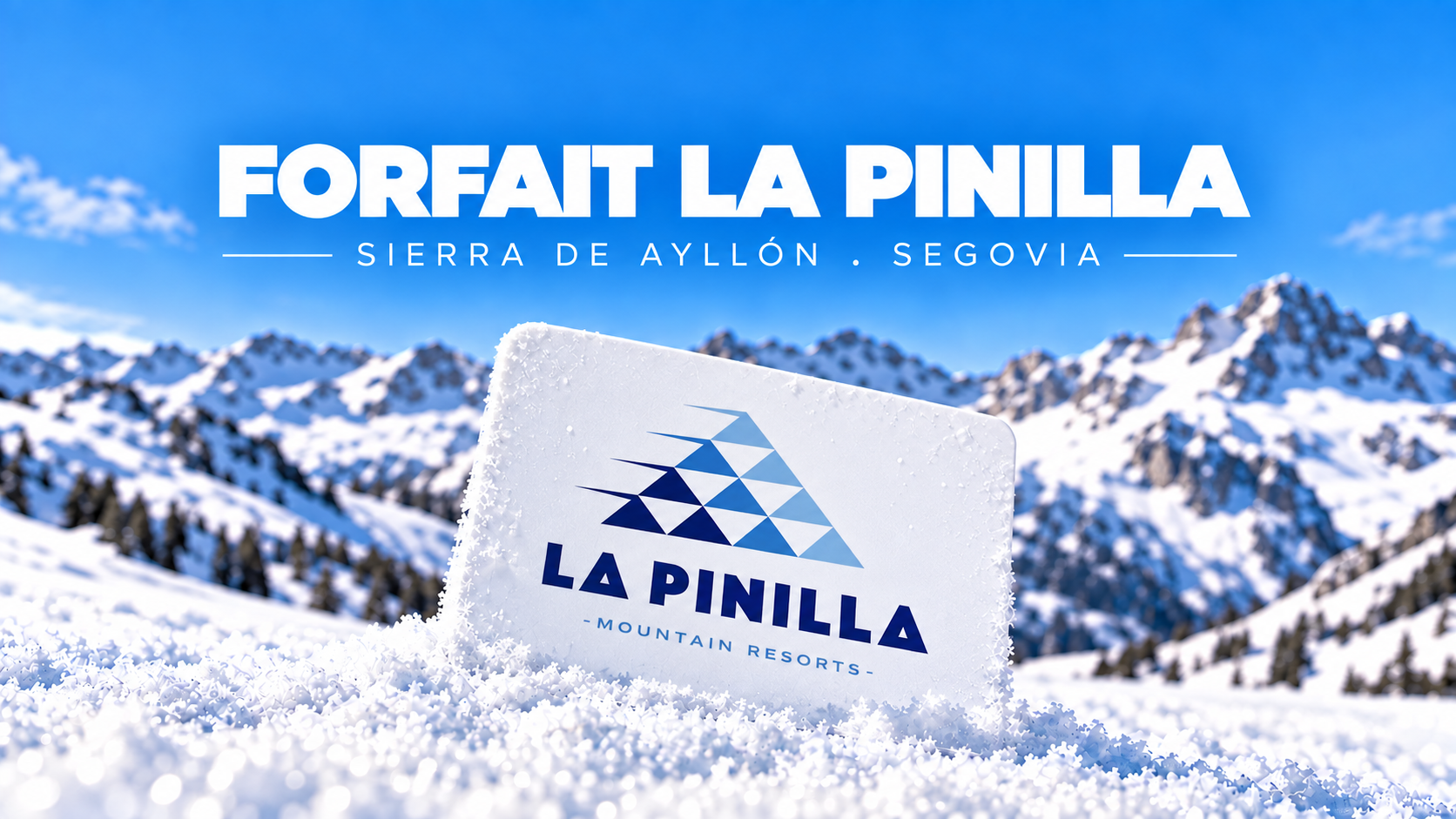 Forfait La Pinilla